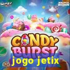 jogo jetix